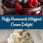 Homemade Whipped Cream Recipe