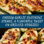 Cheesy Garlic Zucchini Steaks Recipe