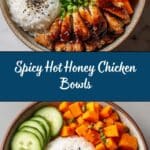 Hot Honey Chicken Bowls Recipe