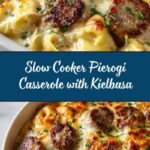 Crockpot Pierogi Casserole with Kielbasa Recipe