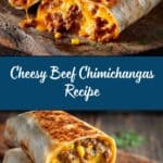 Beef and Cheese Chimichangas Recipe