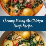 Creamy Marry Me Chicken Soup Recipe