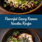 Easy Saucy Ramen Noodles Recipe