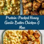 High Protein Honey Garlic Butter Chicken with Mac & Cheese Recipe