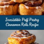 Puff Pastry Cinnamon Rolls Recipe
