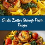 Shrimp Tomato Spinach Pasta in Garlic Butter Sauce Recipe
