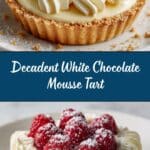 Rich White Chocolate Mousse Tart Recipe