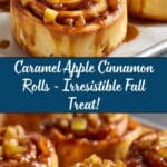 Caramel Apple Cinnamon Rolls Recipe