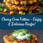 Crispy Cheesy Corn Fritters Recipe