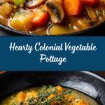 Colonial Vegetable Pottage Recipe