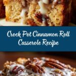 Crock Pot Cinnamon Roll Casserole Recipe
