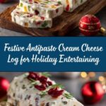 Festive Holiday Antipasto Cream Cheese Log Recipe