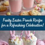 Easter Punch Recipe