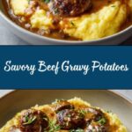 Beef Gravy Potatoes Recipe