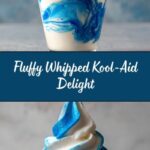 Whipped Kool-Aid Recipe