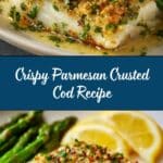 Parmesan Crusted Cod Recipe