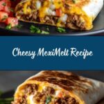 MexiMelt Recipe