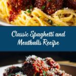 Easy Spaghetti and Meatballs Recipe