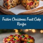 Christmas Fruit Cake: A Festive Classic Recipe