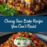 Easy Taco Bake Recipe You’ll Make on Repeat Recipe