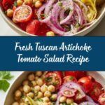 Tuscan Artichoke Tomato Salad Recipe