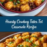 Cowboy Tater Tot Casserole Recipe