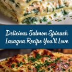 Salmon Spinach Lasagna Recipe