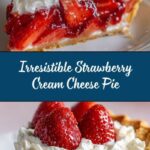 Strawberry Cream Cheese Pie Recipe