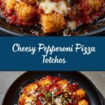 Pepperoni Pizza Totchos Recipe