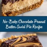 No-Bake Chocolate Peanut Butter Swirl Pie Recipe