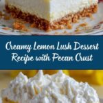 Lemon Lush Recipe