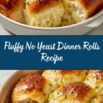 No Yeast Dinner Rolls Recipe