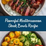 Mediterranean Steak Bowls Recipe