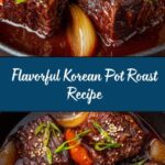 Korean Style Pot Roast Recipe