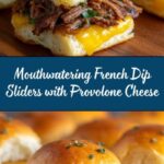 Savory Delight: French Dip Sliders Recipe