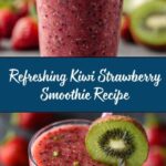 Kiwi Strawberry Smoothie Recipe