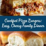 Crockpot Pizza Burgers: A Family Favorite Recipe