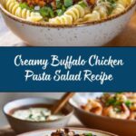 Buffalo Chicken Pasta Salad: An Amazing Ultimate Recipe