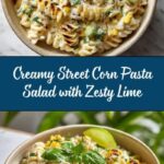 Creamy Street Corn Pasta Salad Recipe