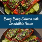 Bang Bang Salmon Recipe