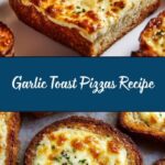Garlic Toast Pizzas Recipe