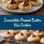 Homemade Peanut Butter Kiss Cookies Recipe