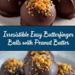 Easy Butterfinger Balls Recipe