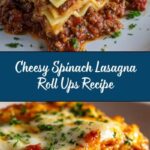The Best Lasagna Roll Ups Recipe