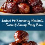 Instant Pot Cranberry Meatballs Recipe