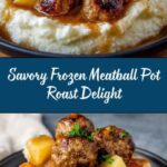 Easy Frozen Meatball Pot Roast Recipe
