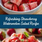 Strawberry Watermelon Salad Recipe