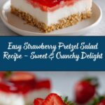 Strawberry Pretzel Salad Recipe