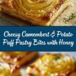 Camembert & Potato Puff Pastry Bites with Honey Recipe