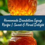 Dandelion Syrup Recipe